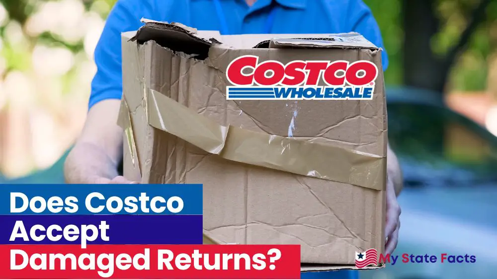 Does Costco Accept Damaged Returns? MyStateFacts