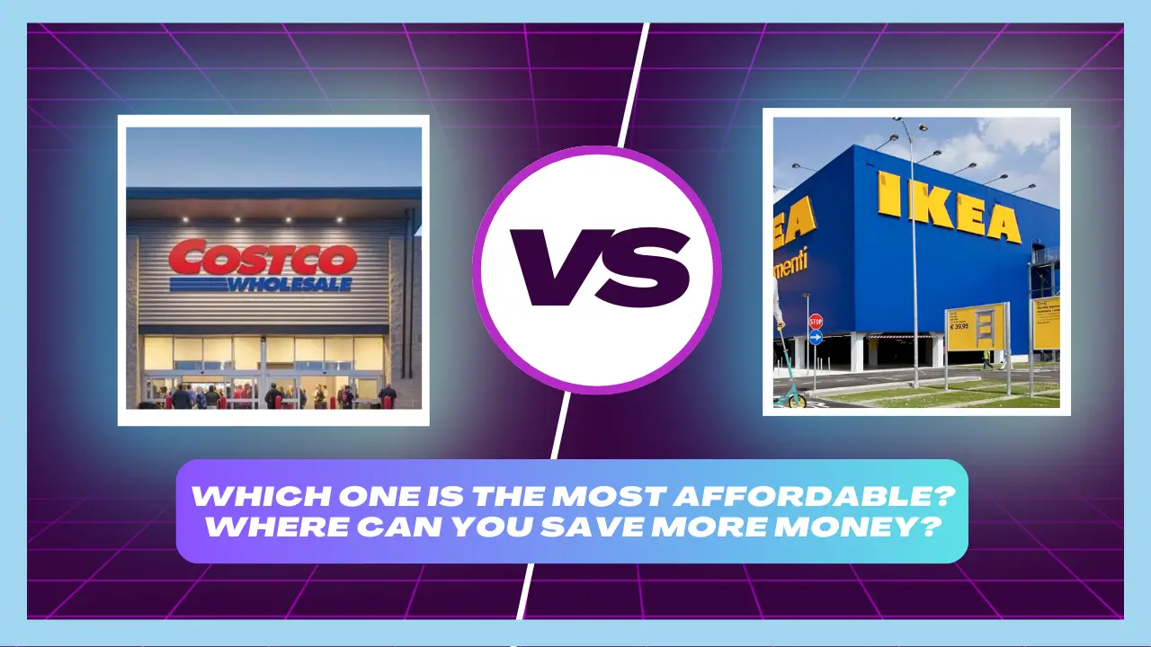 Costco or IKEA Which One Is Cheaper? MyStateFacts