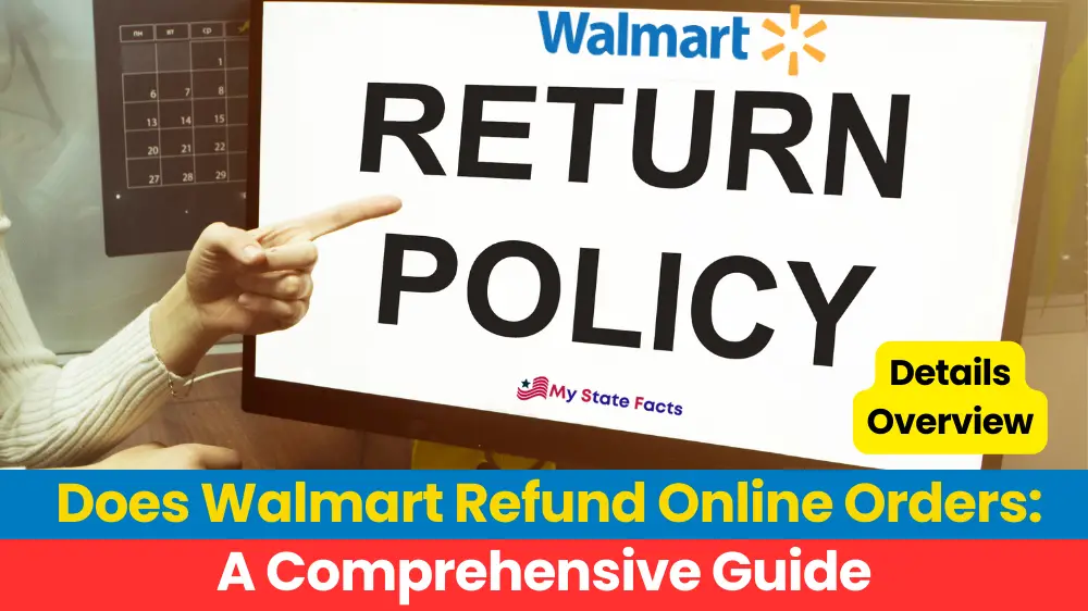 Does Walmart Refund Online Orders