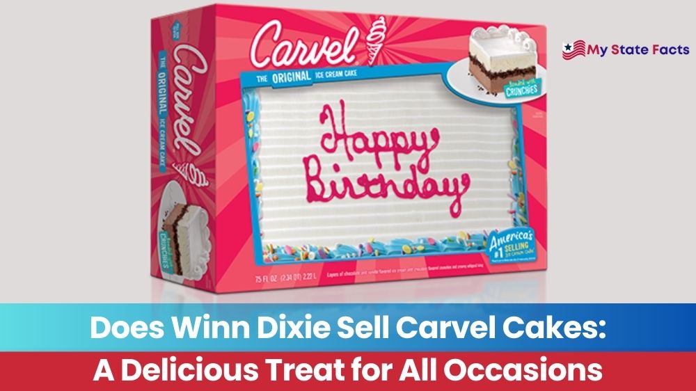 Does-Winn-Dixie-Sell-Carvel-Cakes-A-Delicious-Treat-for-All-Occasions