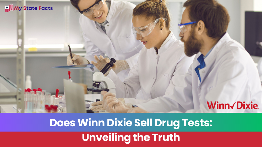 Does Winn Dixie Sell Drug Tests: Unveiling the Truth