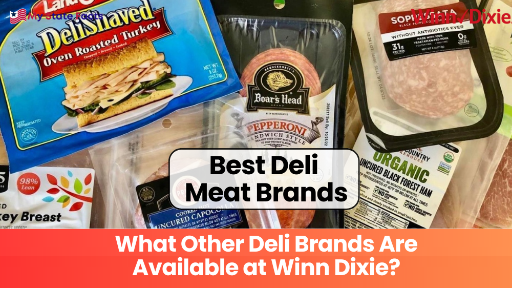 What Other Deli Brands Are Available at Winn Dixie?